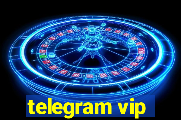 telegram vip
